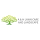 A&H Lawn Care And Landscape