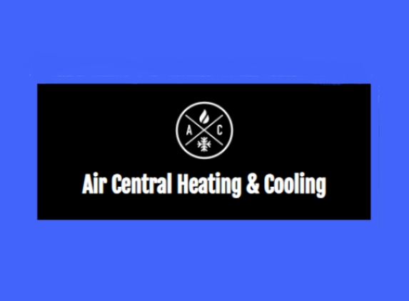 Air Central Heating and Cooling