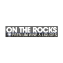 On The Rocks Premium Wine & Liquors - Liquor Stores