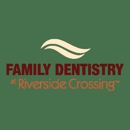 Family Dentistry at Riverside Crossing - Dentists