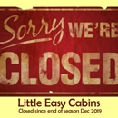 Little Easy Cabins CLOSED - Lodging