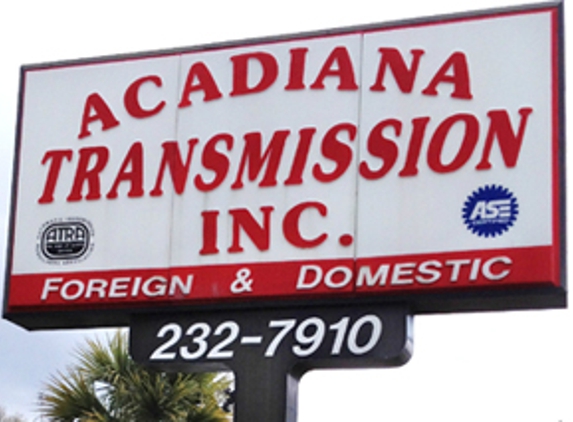 Acadiana Transmission & Auto Repair - Lafayette, LA