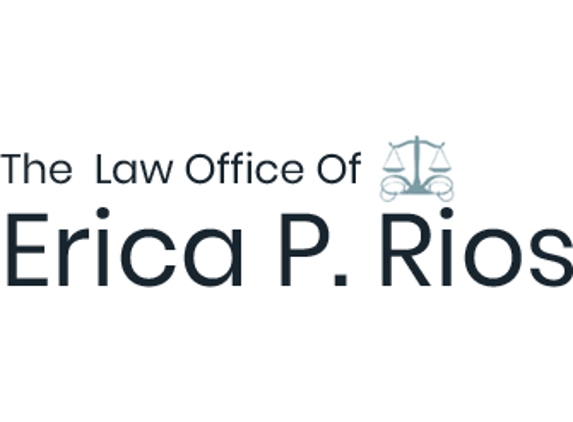 The Law Office of Erica P. Rios - El Paso, TX