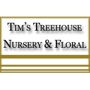 Tim's Treehouse Nursery & Floral