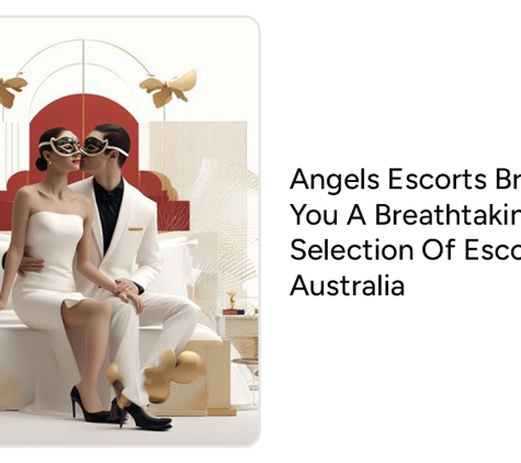 Angels Escorts - Melbourne, VIC. Angels Escorts Brings You A Breathtaking Selection Of Escorts In Australia