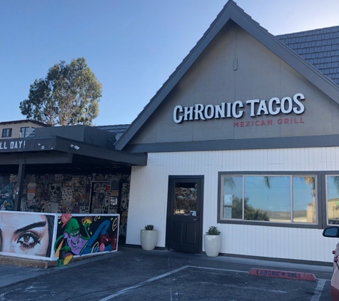 Chronic Tacos - Long Beach, CA