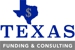 Texas Funding and Consulting, Inc. - Real Estate Loans