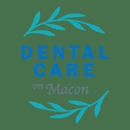 Dental Care on Macon - Dentists