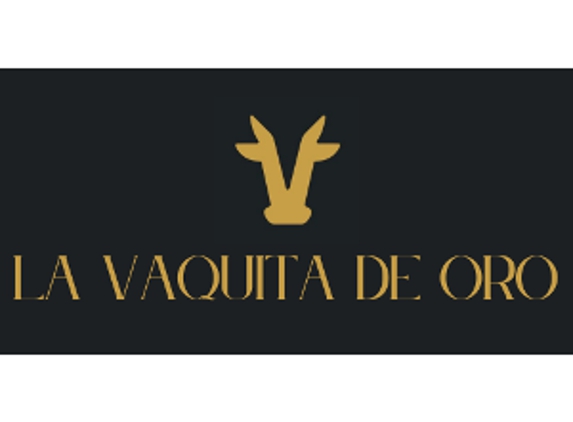 La Vaquita De Oro - Chula Vista, CA