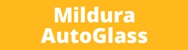 Mildura AutoGlass - Windscreens & Windscreen Repair