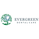 Evergreen Dental Care - Dentists