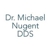 Michael Nugent DDS - Cosmetic Dentistry