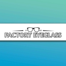Factory Eyeglass Fine Eyewear - Eyeglasses