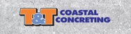 T & T Coastal Concreting - Concrete Contractors
