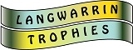 Langwarrin Trophies - Trophies