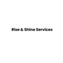 Rise & Shine Services