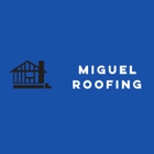 Miguel Roofing