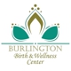 Burlington Birth And Wellness Center