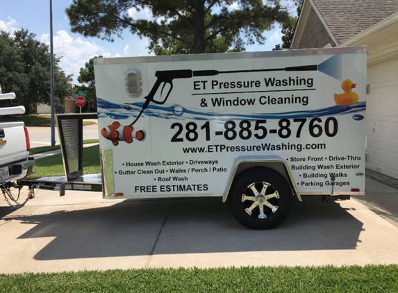 ET Pressure Washing & Window Cleaning - Houston, TX