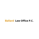 Ballard Law Office P.C. - Attorneys