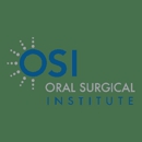 Oral Surgical Institute - Surgery Centers