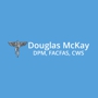 Douglas McKay, DPM