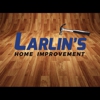 Larlin's Home Improvement gallery
