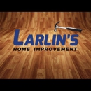 Larlin's Home Improvement - Handyman Services