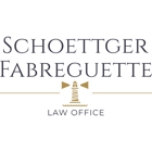 Schoettger Fabreguette Law Office