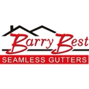 Barry Best Seamless Gutters - Altering & Remodeling Contractors