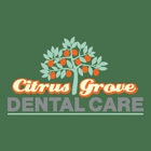 Citrus Grove Dental Care
