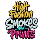 High Fashion Smokes and Prints