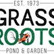 Grass Roots Pond & Garden