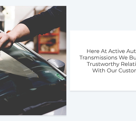 Active Automatic Transmissions PL - Blacktown, NSW. Here At Active Automatic Transmissions We Build A Very Trustworthy Relationship With Our Customers