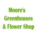 Moore's Greenhouses & Flower Shop - Greenhouses