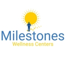 Milestones Wellness Centers - Psychiatric Clinics