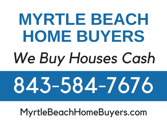 Myrtle Beach Home Buyers - Myrtle Beach, SC