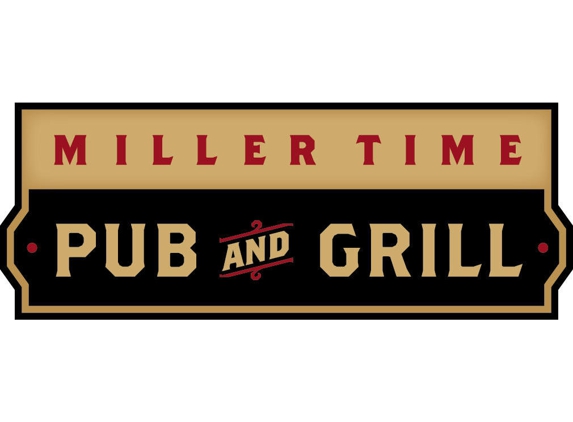 Miller Time Pub & Grill - Lincoln, NE