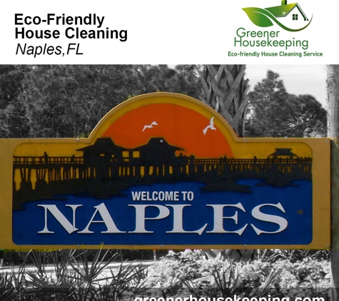 Greener Housekeeping - Cleaning Services - Naples, FL. Professional Cleaning Service In Naples FL by Greener Housekeeping