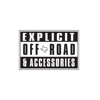 Explicit Offroad & Accessories gallery