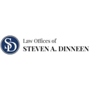 Law Offices of Steven A. Dinneen P.C. - Attorneys