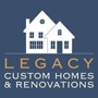Legacy Custom Homes & Renovations