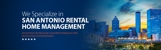 Specialized Property Management San Antonio - Property Maintenance