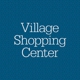 Village Shopping Center