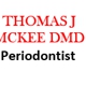 Thomas J McKee DMD