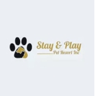 Stay & Play Pet Resort Inc