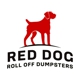Red Dog Roll Off Dumpsters