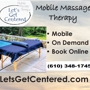 LetsGetCentered.com - Mobile Massage Therapy