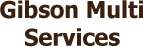 Gibson Multi Services - Sharpening Service