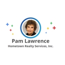 Pam Lawrence, Hometown Realty Services - Real Estate Agents